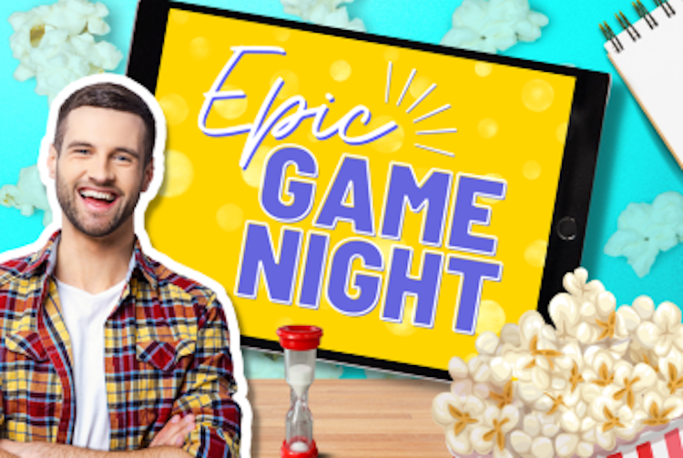 Epic Game Night - 90 Minute