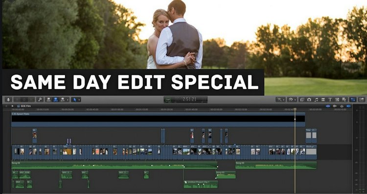 SAME DAY EDIT