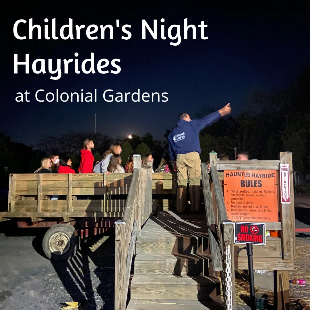 Children's Night Hayrides 2026 at Colonial Gardens on Oct 14, 2026
