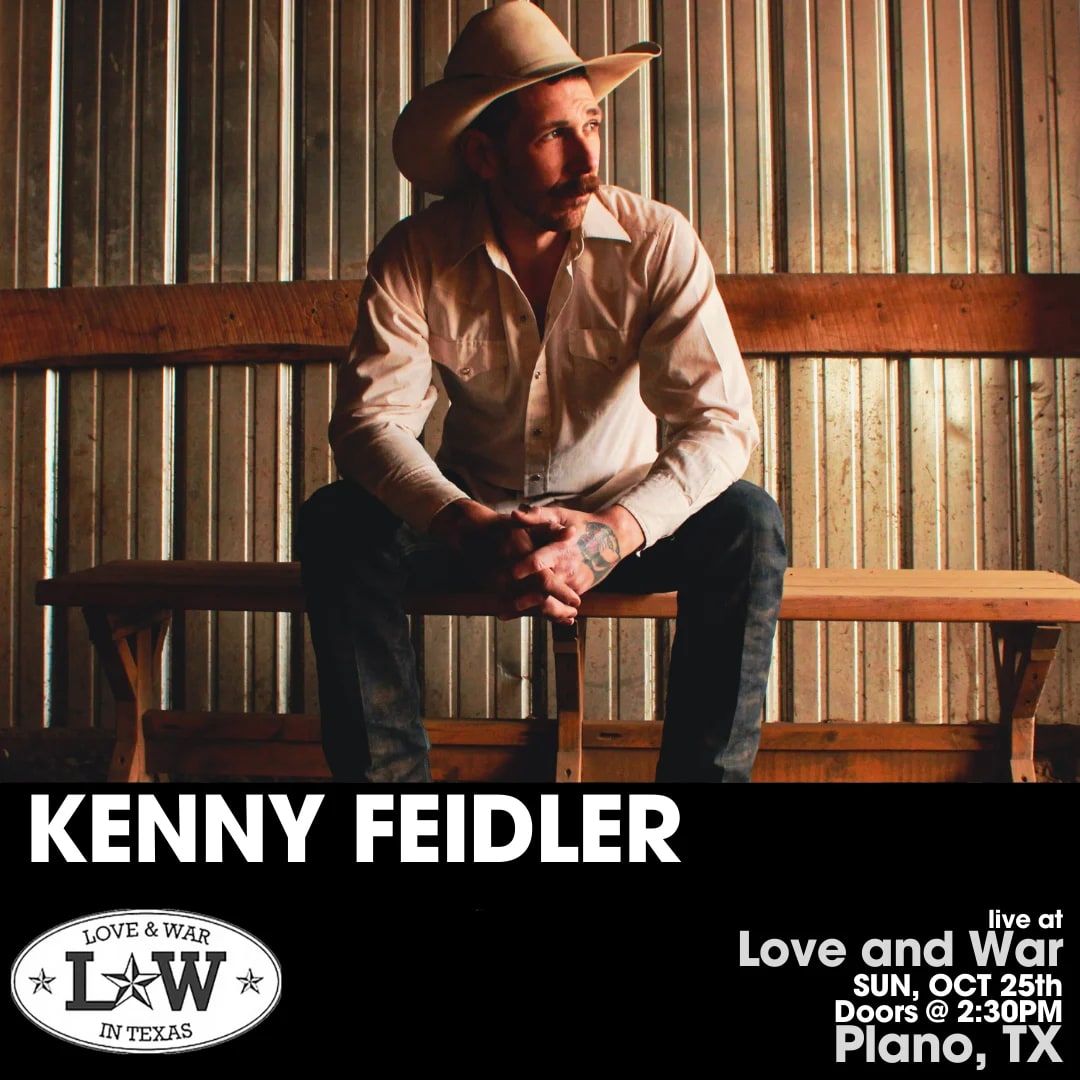 KENNY FIEDLER | Shiner Sunday Series at Love & War in Texas on Oct 25, 2026