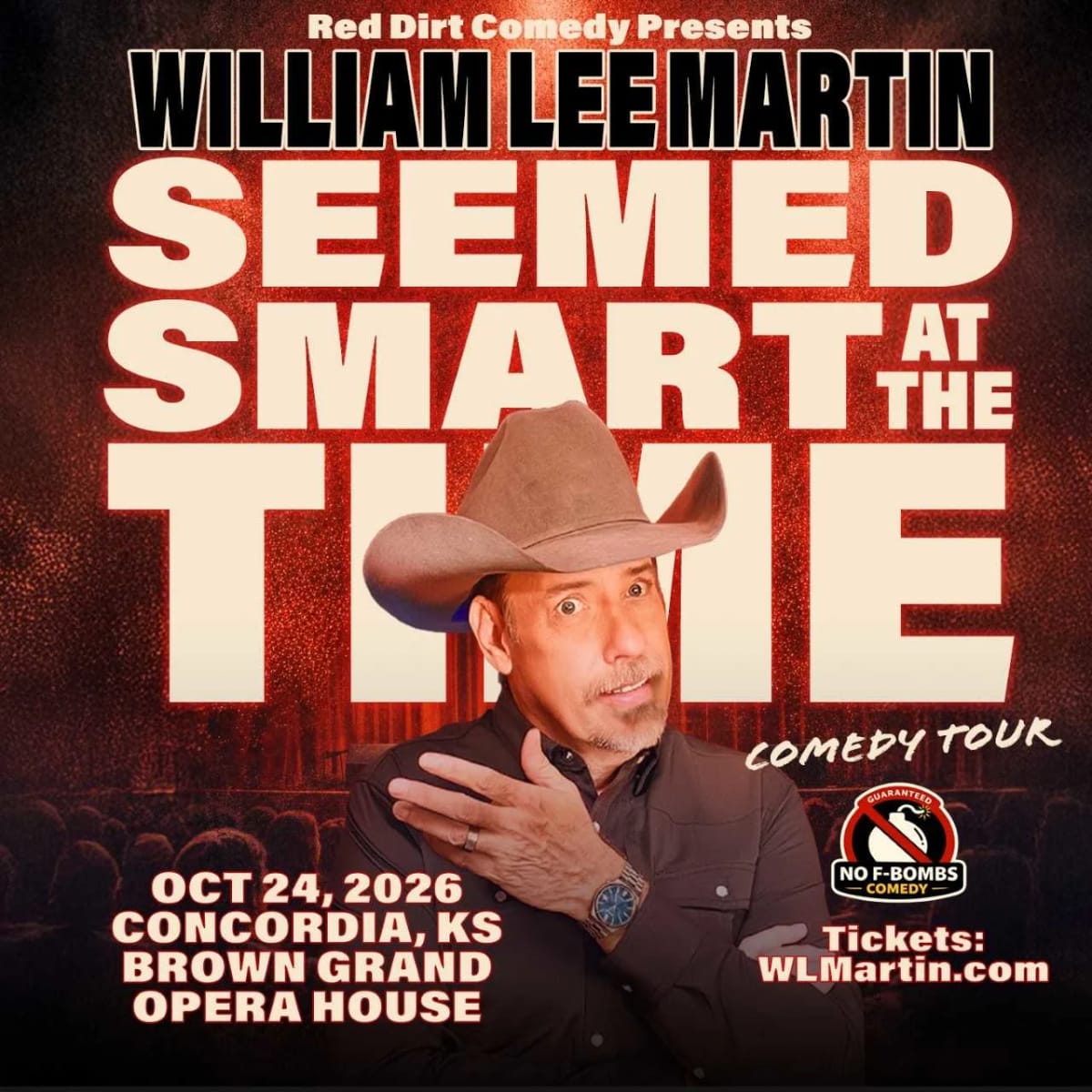 WILLIAM LEE MARTIN | Seemed Smart at the Time Tour at The Brown Grand Opera House on Oct 24, 2026