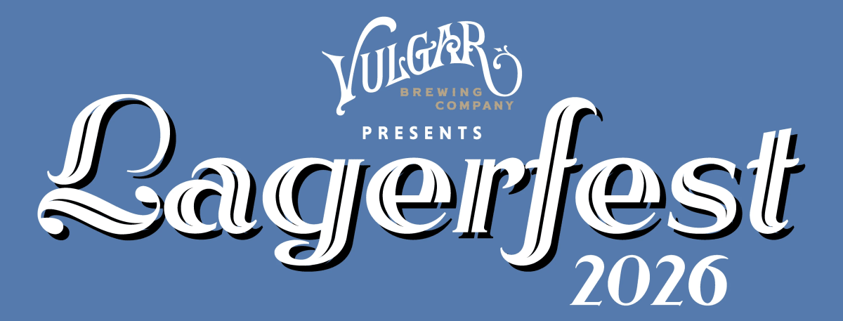 Lagerfest @ Vulgar Brewing at 378 Central St on Sep 19, 2026
