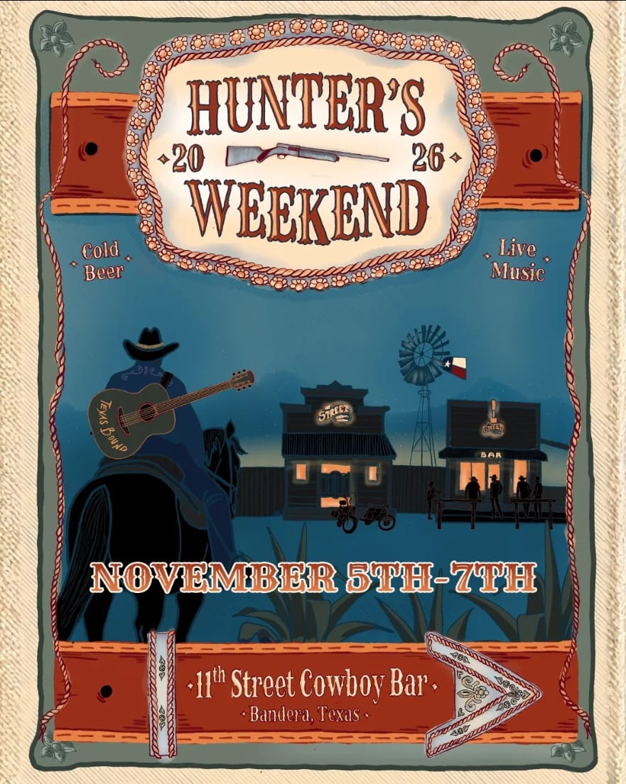 HUNTER'S WEEKEND 2026 at 11th Street Cowboy Bar on Nov 5, 2026