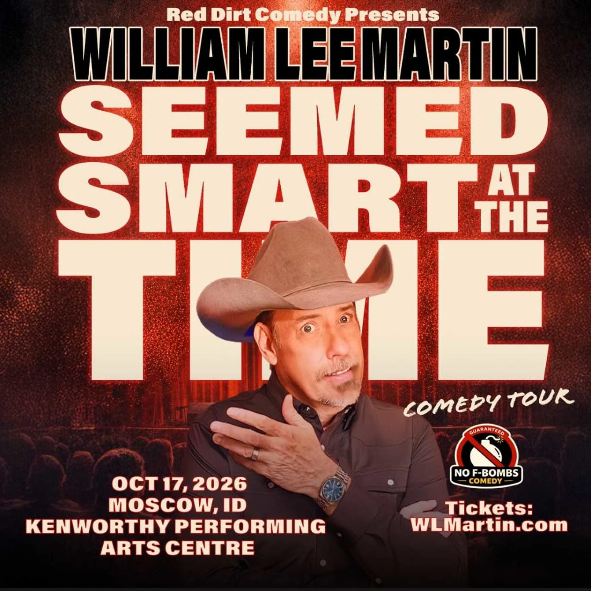 Red Dirt Comedy Presents: William Lee Martin - Seemed Smart at the Time Tour at Kenworthy Performing Arts Centre on Oct 17…
