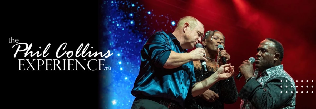 The Phil Collins Experience - Sarasota at Riverview Performing Arts Center on Jan 24, 2027