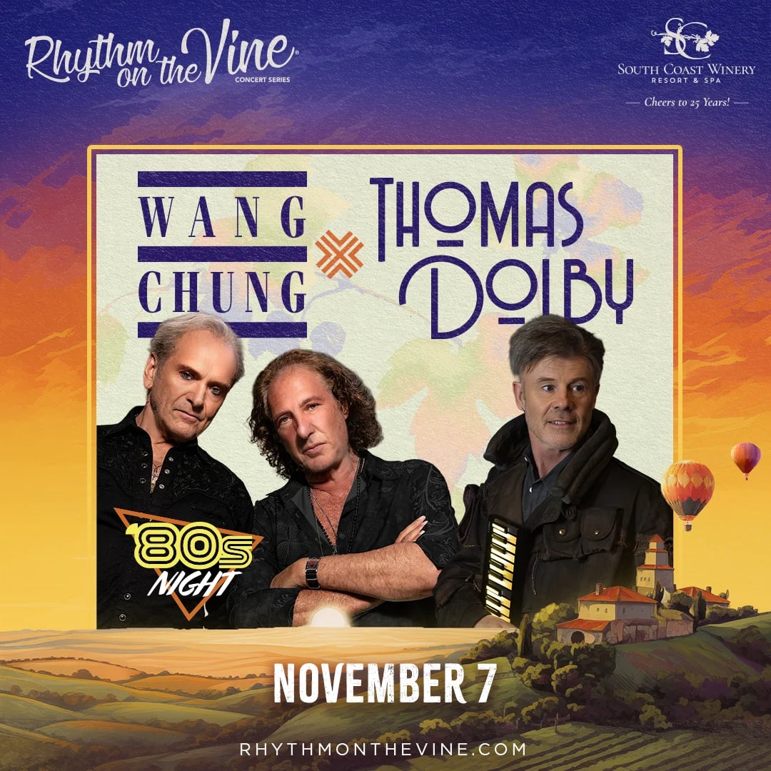 ‘80s Night with Wang Chung & Thomas Dolby at South Coast Winery Resort & Spa on Nov 7, 2026