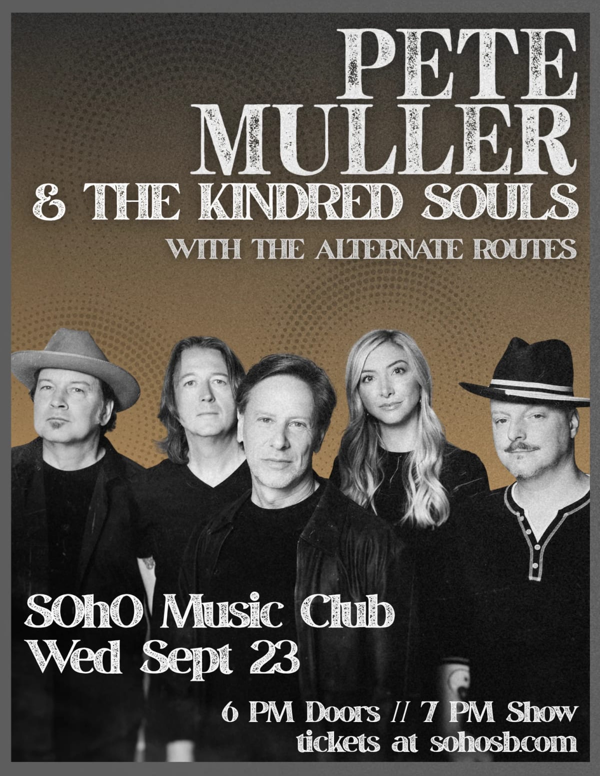 Pete Muller and the Kindred Souls with The Alternate Routes at SOhO Restaurant & Music Club on Sep 23, 2026