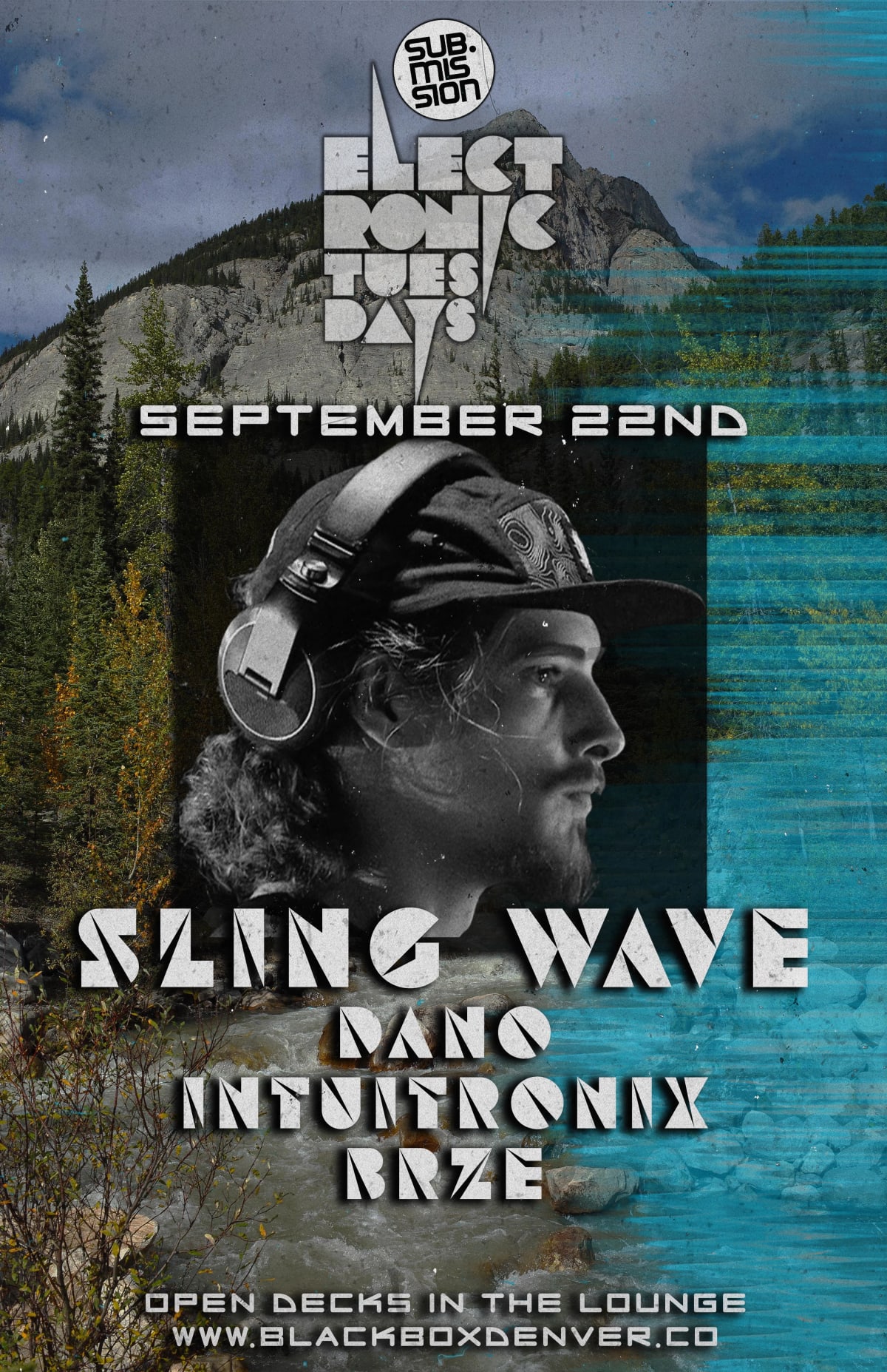 Sub.mission Electronic Tuesdays: Sling Wave. Weekly DJ Battle - Dano, Intuitronix, BRZE. Open Decks in The Lounge. at The…