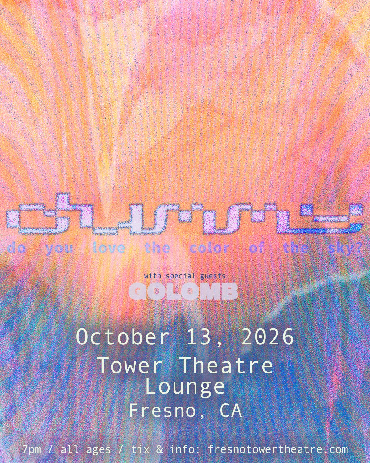 DUMMY, Golomb, Dilute Calico 98 at Tower Theatre - Fresno on Oct 13, 2026