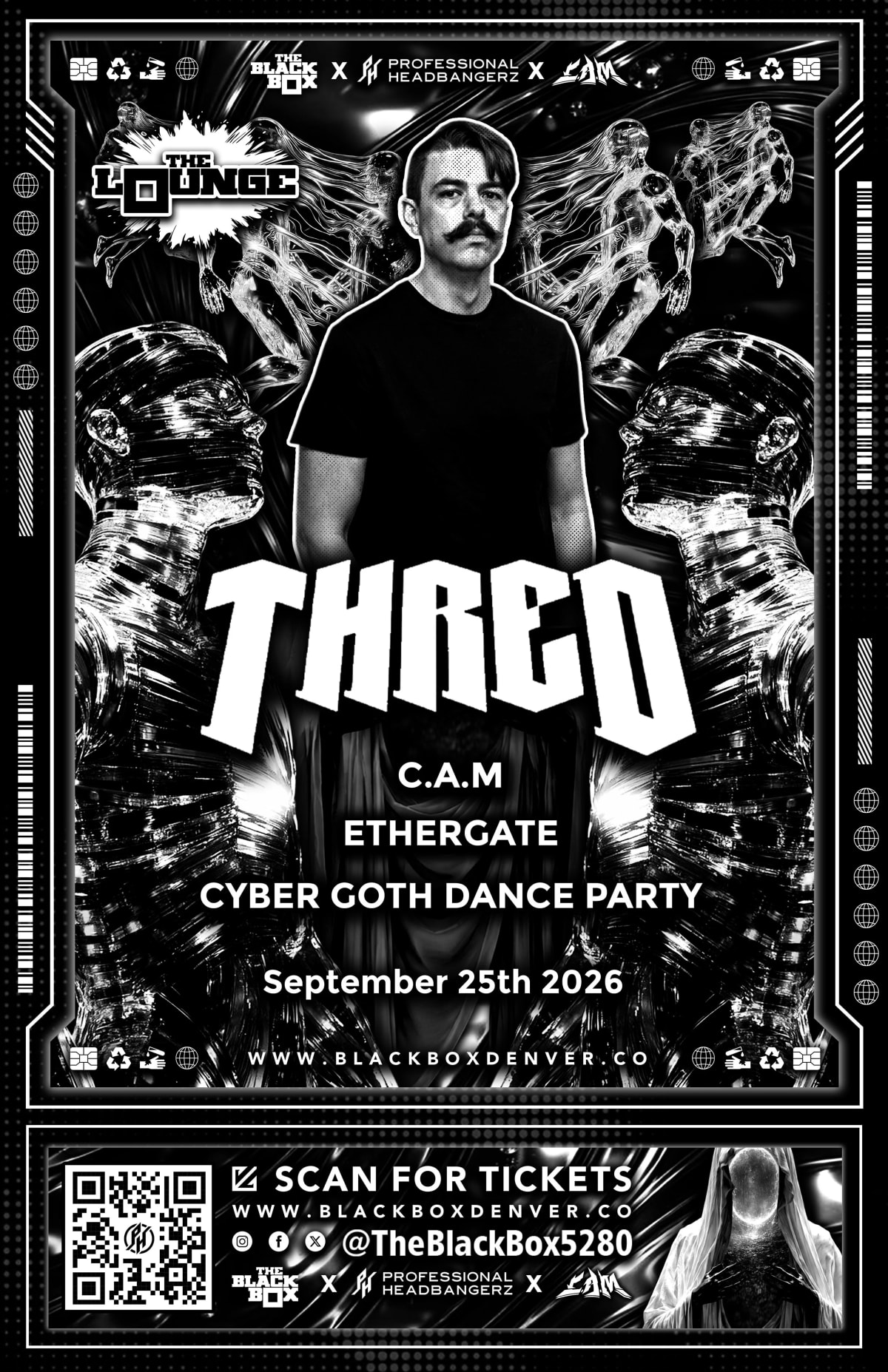 Professional Headbangerz x Creating A Movement: Thred w/ C.A.M, Ethergate, Cyber Goth Dance Party at The Black Box on Sep…