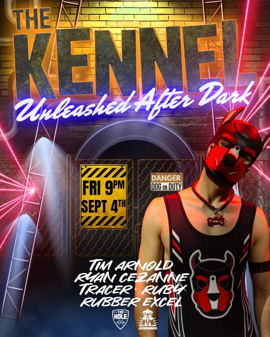 THE KENNEL: UNLEASHED AFTER DARK at Jackhammer on Sep 4, 2026