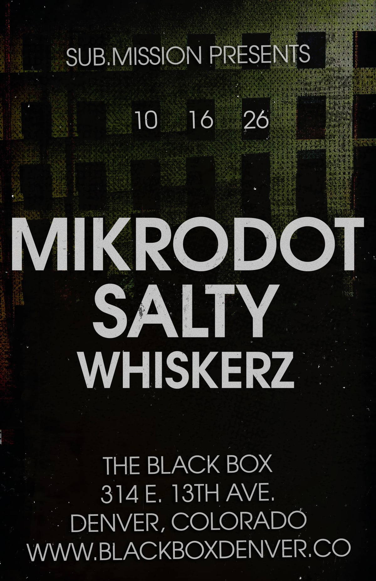 Sub.mission presents: Mikrodot x Salty w/ Whiskerz at The Black Box on Oct 16, 2026