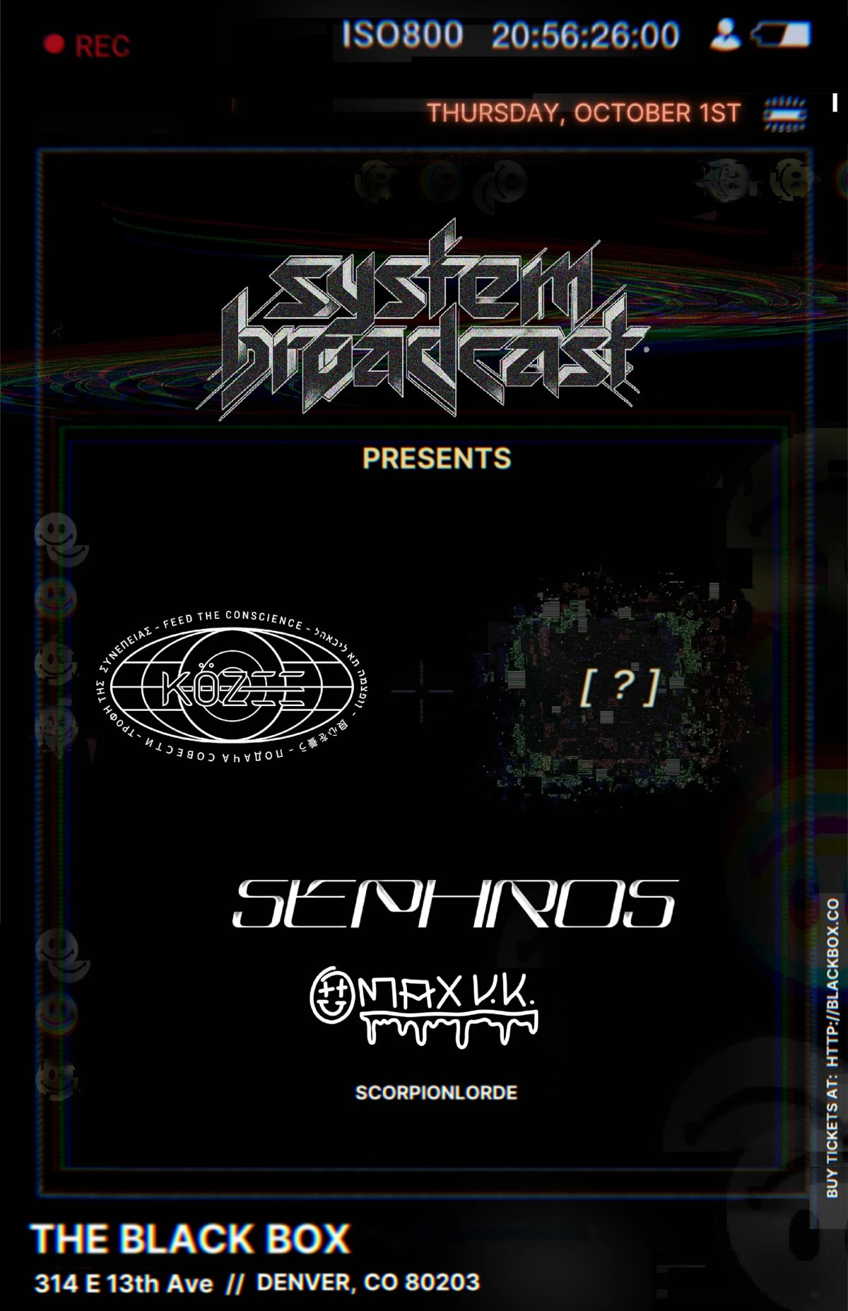 System Broadcast: Közee, ????, Sephros, Max v.k, ScorpionLorde at The Black Box on Oct 1, 2026