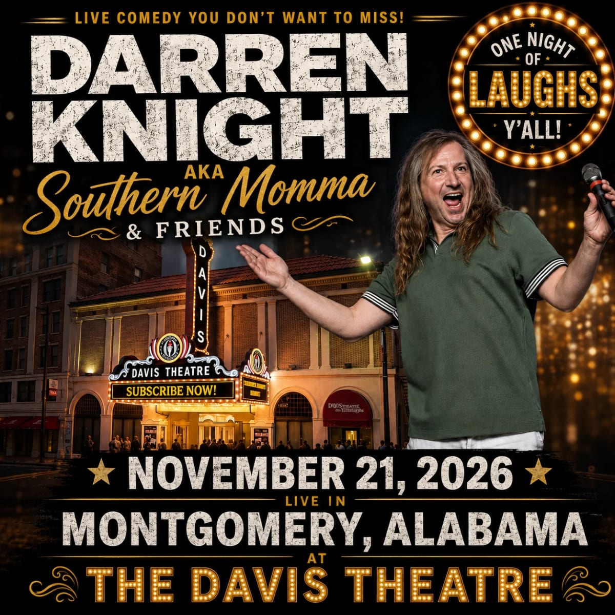 DARREN KNIGHT (AKA Southern momma) & Friends at The Davis Theatre on Nov 21, 2026