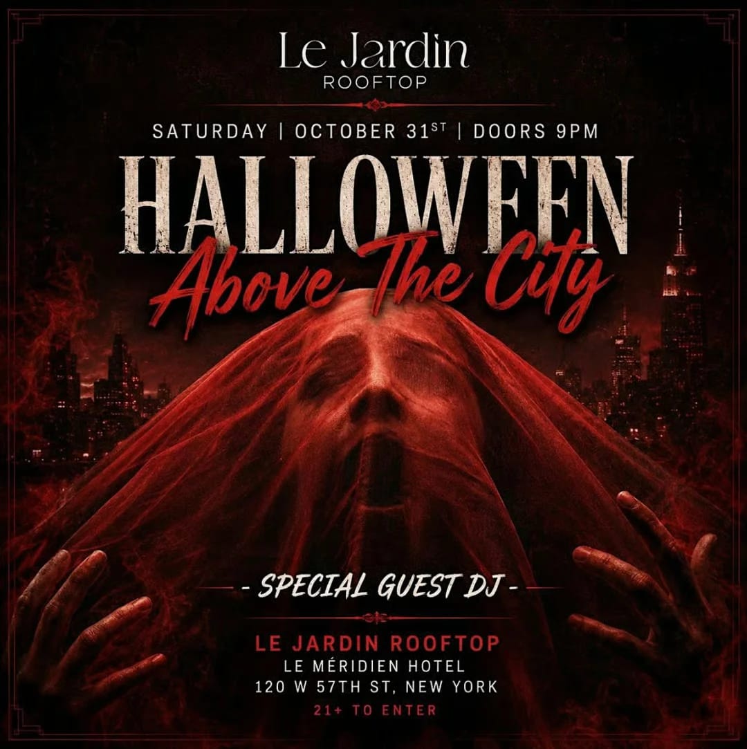 Halloween Party Above The City @ Le Jardin Rooftop NYC - Sat 10/31 at Le Jardin Rooftop on Oct 31, 2026