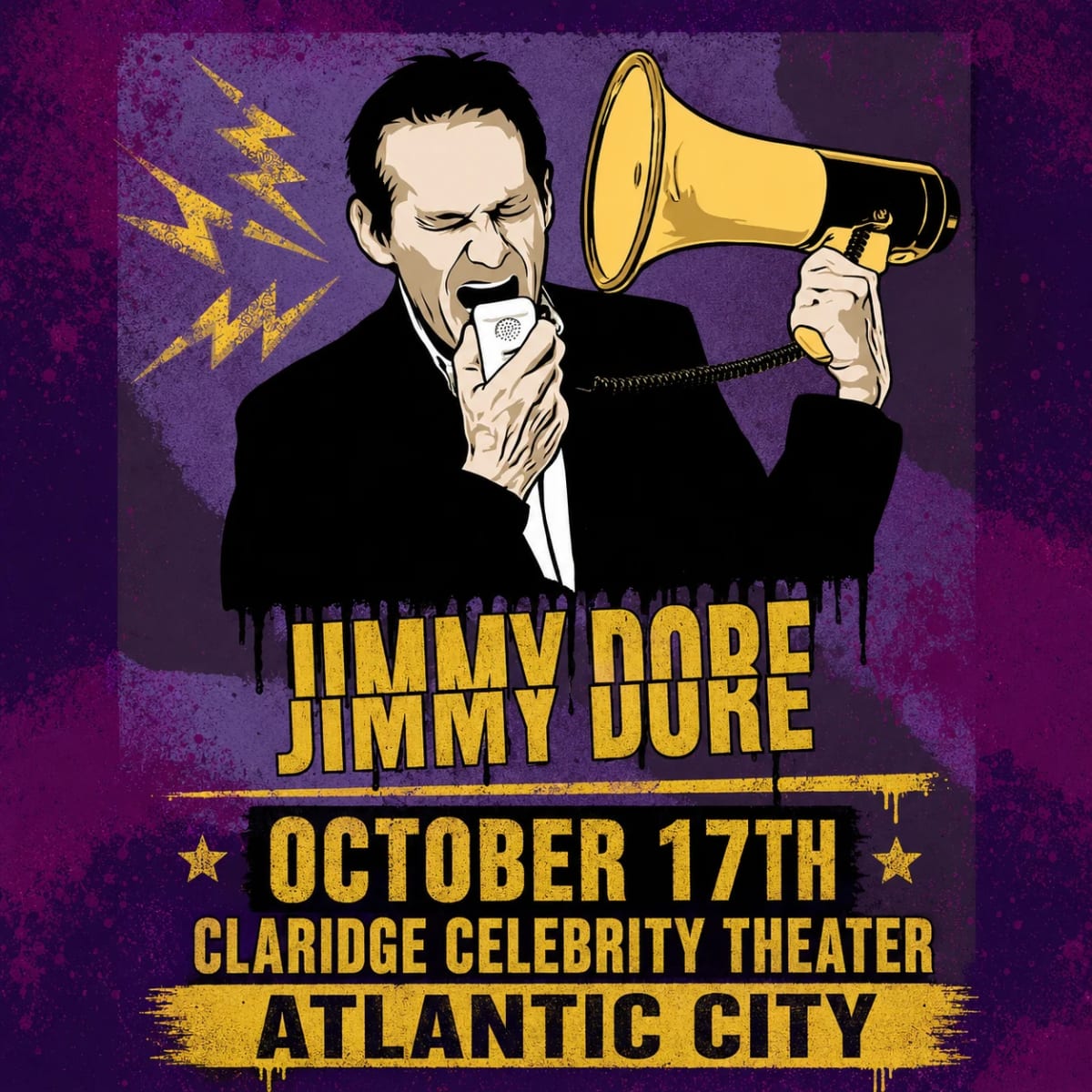 Jimmy Dore: Live In Atlantic City at the Claridge Celebrity Theater at The Claridge Hotel on Oct 17, 2026