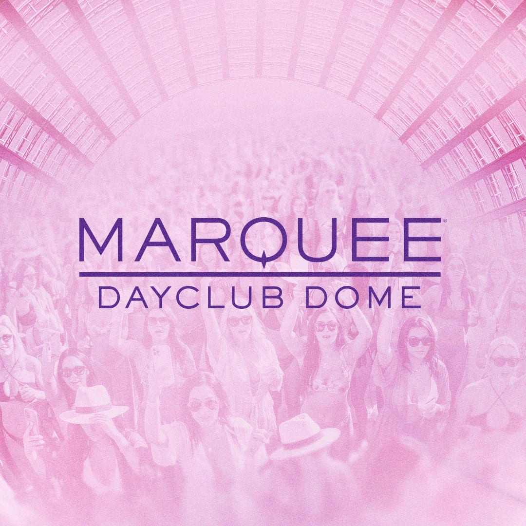 Guest List - Marquee Dome Friday at Marquee Dayclub on Dec 4, 2026