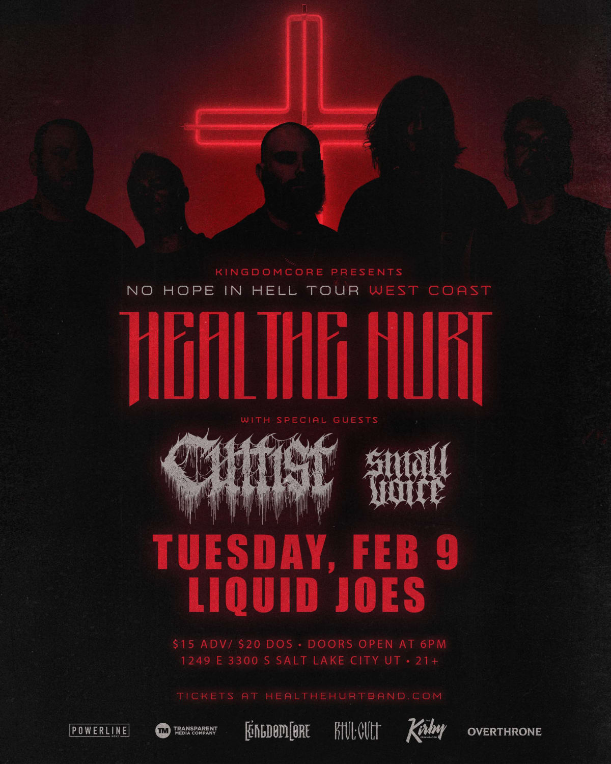 Heal The Hurt / Cultist / Small Voice at Liquid Joe's on Feb 9, 2027
