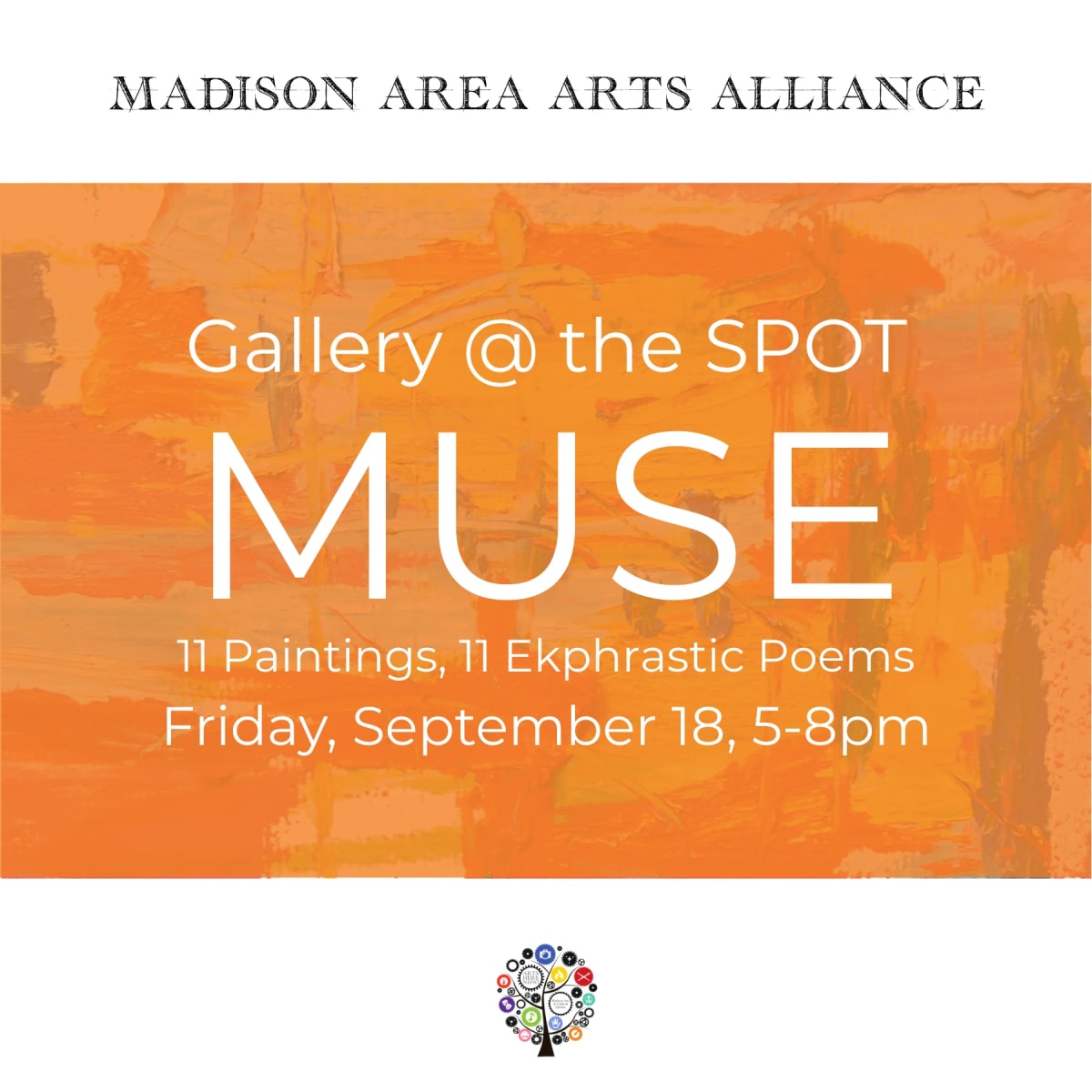 Gallery @ the SPOT: 3rd Annual Ekphrastic MUSE Exhibit at Madison Area Arts Alliance: The SPOT on Sep 18, 2026