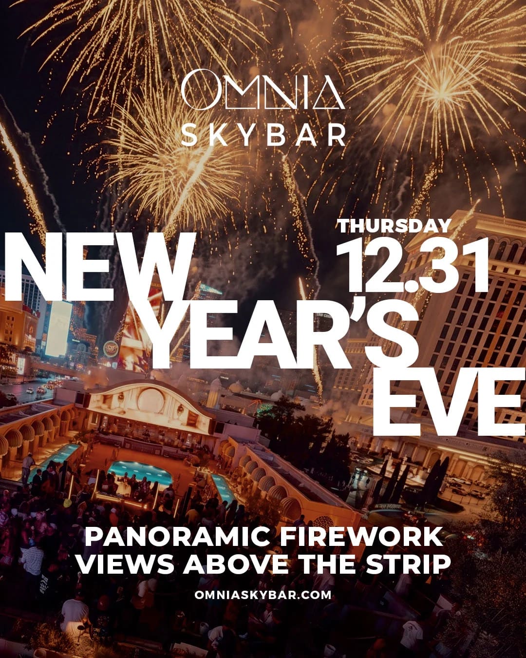 OMNIA Skybar - New Year’s Eve at OMNIA Dayclub on Dec 31, 2026