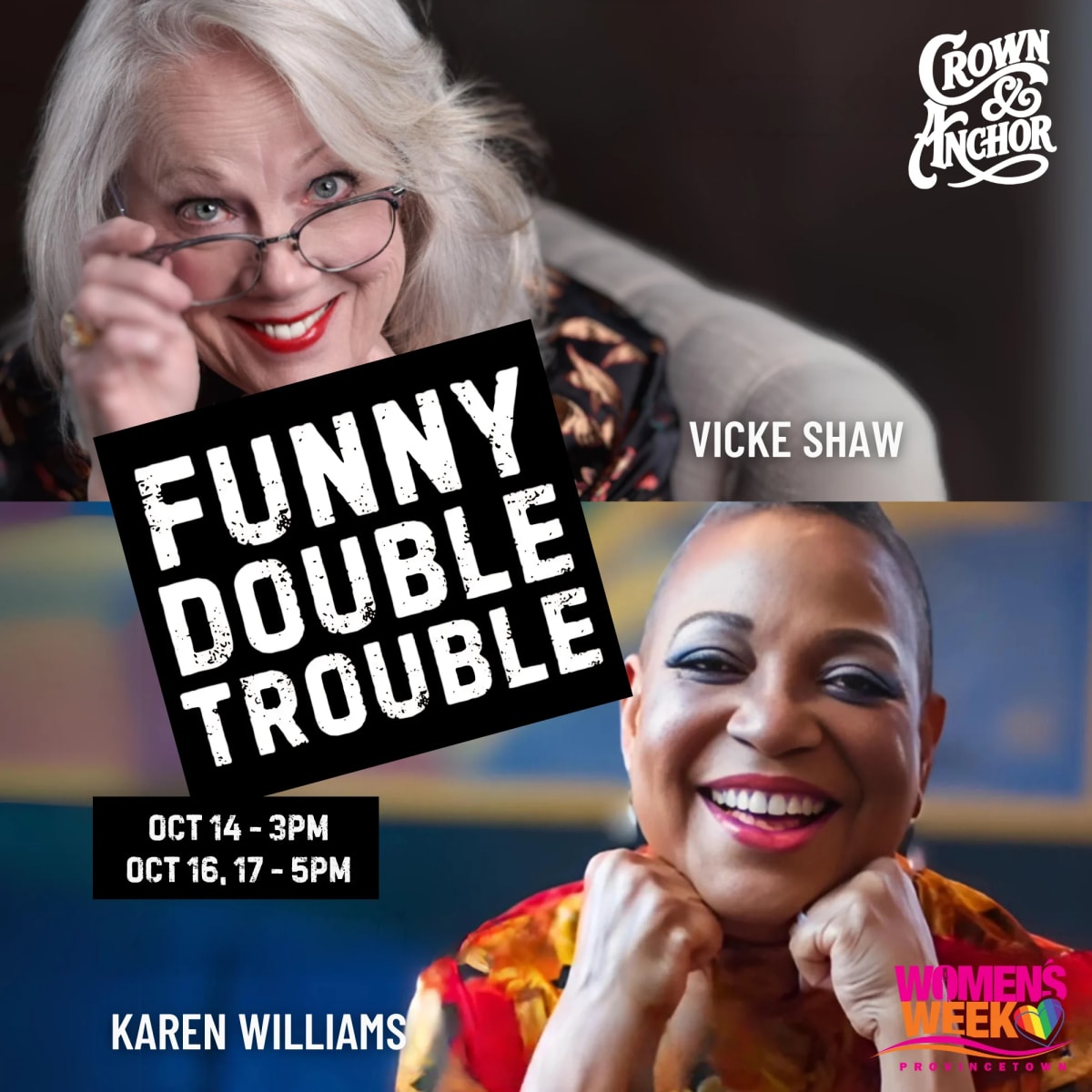 FUNNY DOUBLE TROUBLE - Women's Week Oct 17 at The Crown & Anchor on Oct 17, 2026