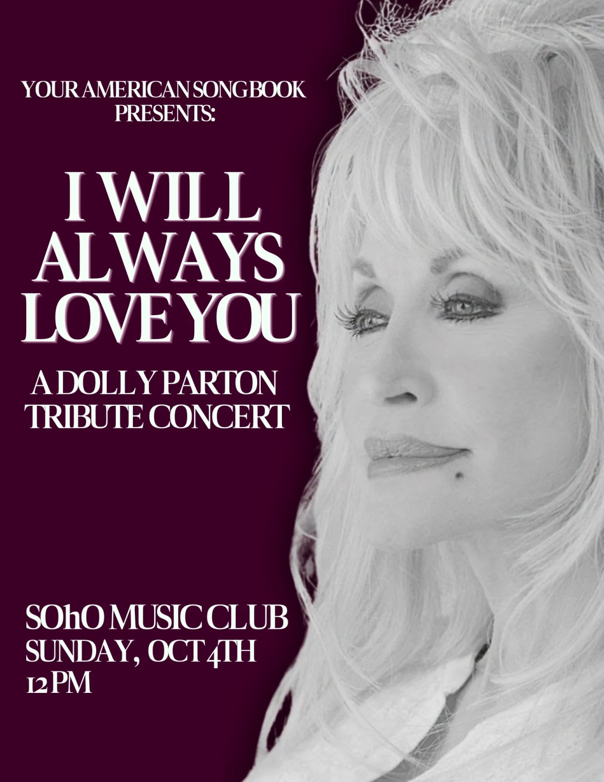 Your American Songbook Presents: "I Will Always Love You" A Tribute Concert for Dolly Parton at SOhO Restaurant & Music…