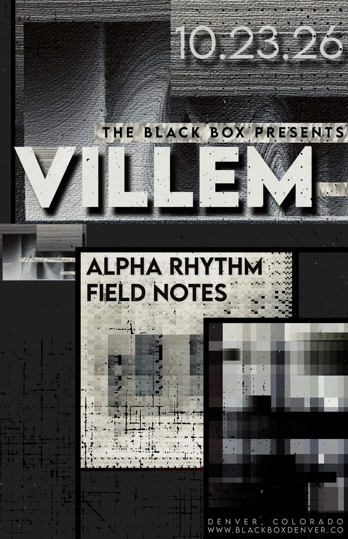 Villem w/ Alpha Rhythm, Field Notes at The Black Box on Oct 23, 2026