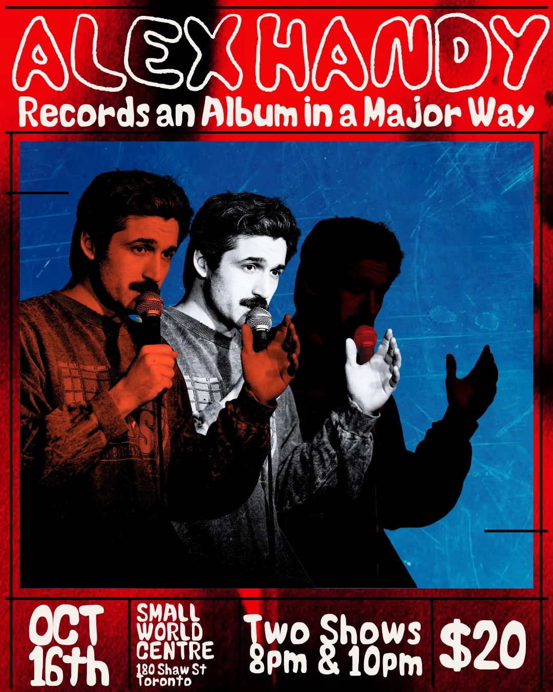 Alex Handy Comedy Album Recording! at Small World Centre on Oct 16, 2026