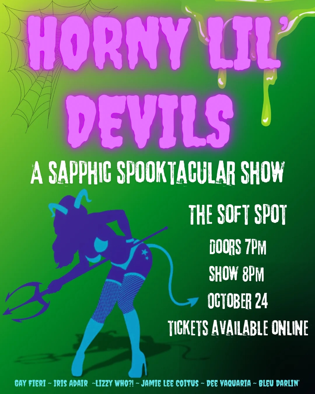 H*rny Lil Devils; A Sapphic Spooktacular Show at 5407 Penn Ave on Oct 24, 2026
