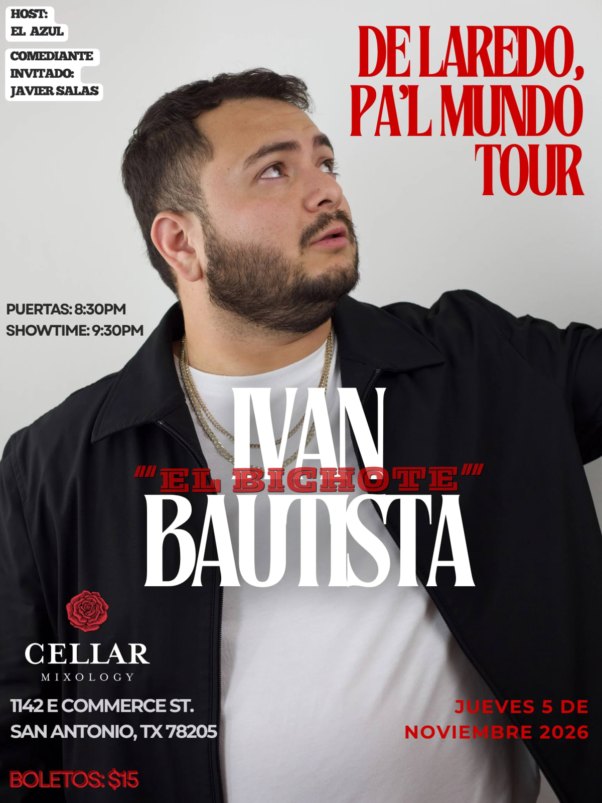 Ivan "El Bichote" Bautista- De Laredo Pa'l Mundo: En vivo en San Antonio, TX at Cellar Mixology on Nov 5, 2026
