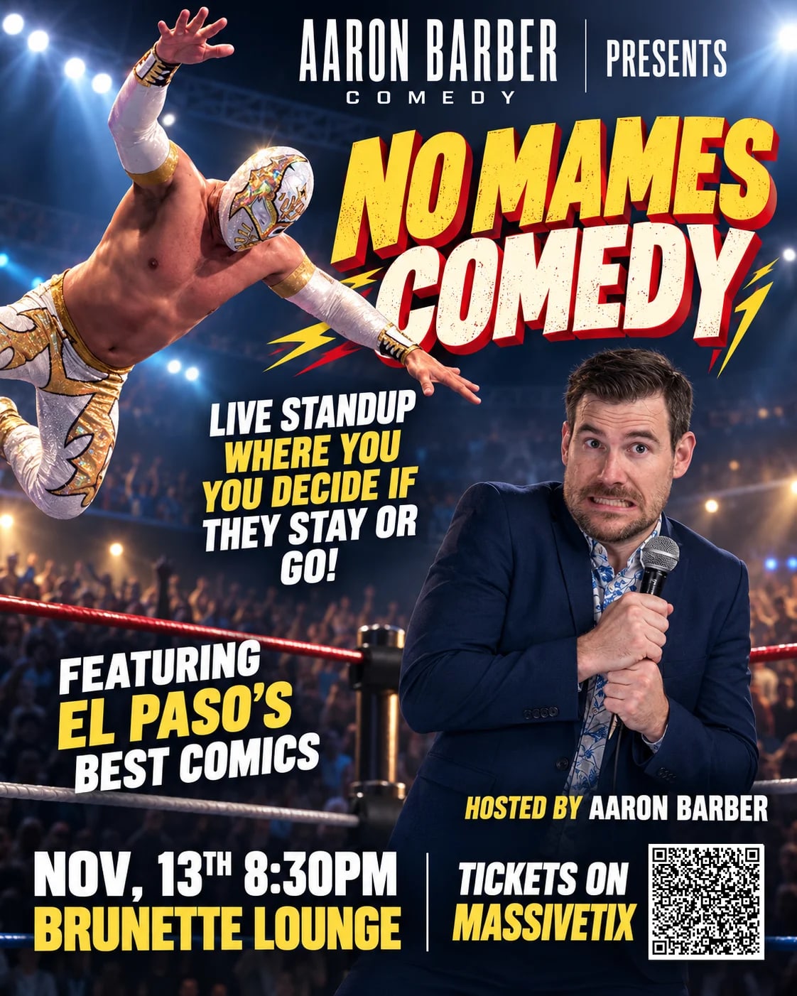 NO MAMES COMEDY: Live In EL PASO at brunette lounge on Nov 13, 2026