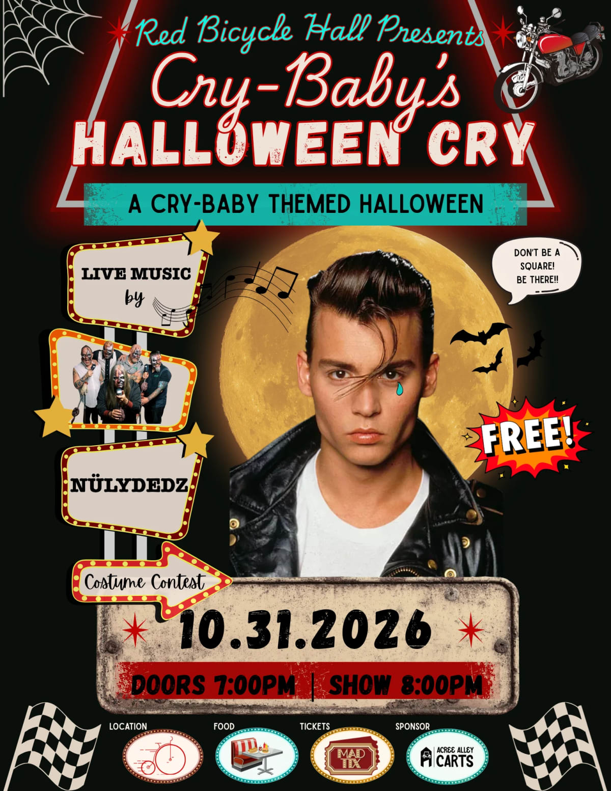 Cry-Baby’s Halloween Cry: A Cry-Baby themed Halloween Party w/ Live Music by Nülydedz at Red Bicycle Hall on Oct 31, 2026