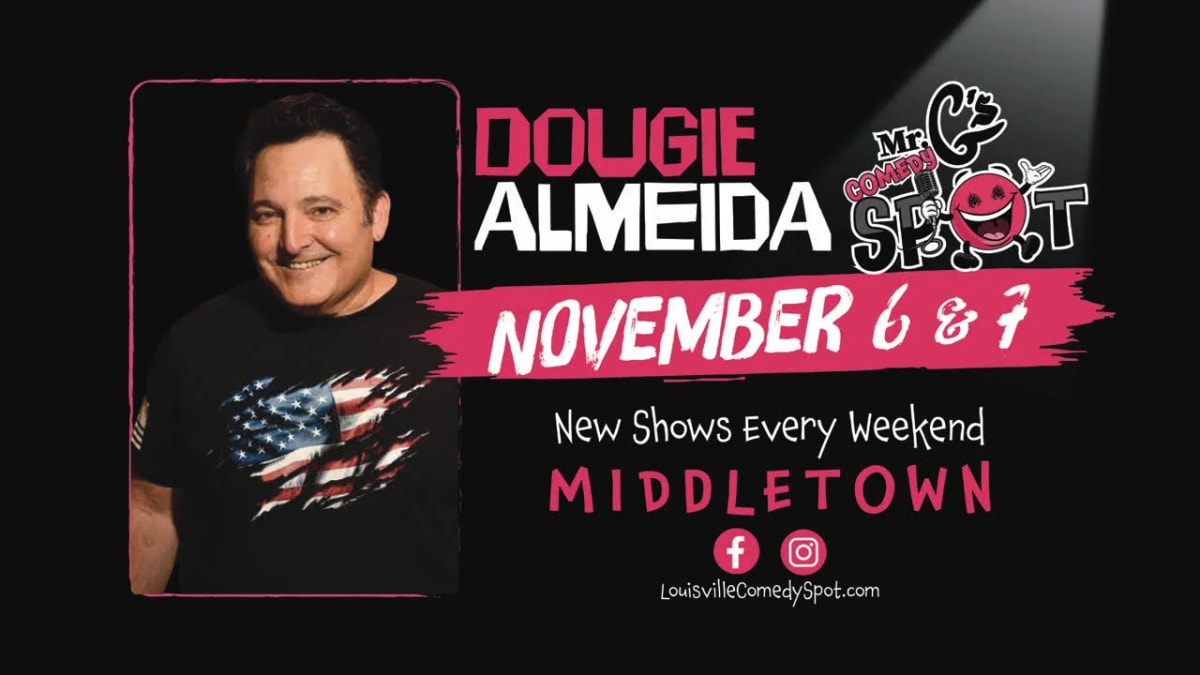 The Comedy Spot presents : Dougie Almeida - Louisville, KY at Mr G's Comedy SPOT on Nov 6, 2026