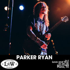 PARKER RYAN w/ special guest Jordan Nix