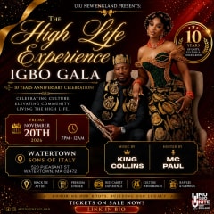 The High Life Experience Igbo Gala: 10 year Anniversary