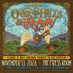 Knorrwood Presents: Over the Hills & Far Away