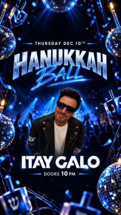 HANUKKAH PARTY w/ ITAY GALO! - SECRET LOCATION TBD - DEC 10TH