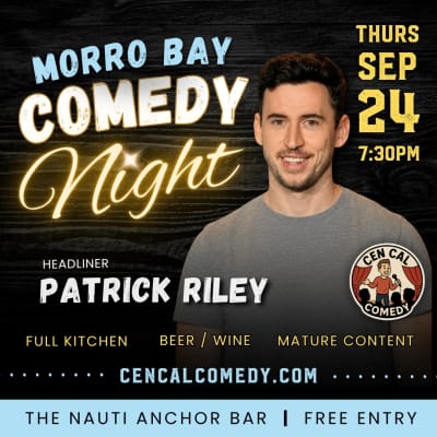 Morro Bay Comedy Night with Patrick Riley