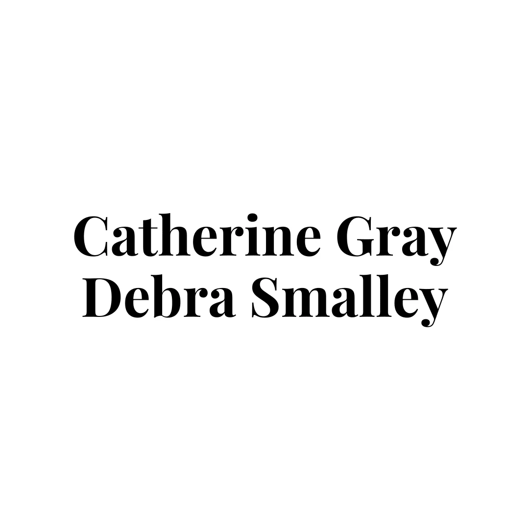 Catherine Gray Debra Smalley