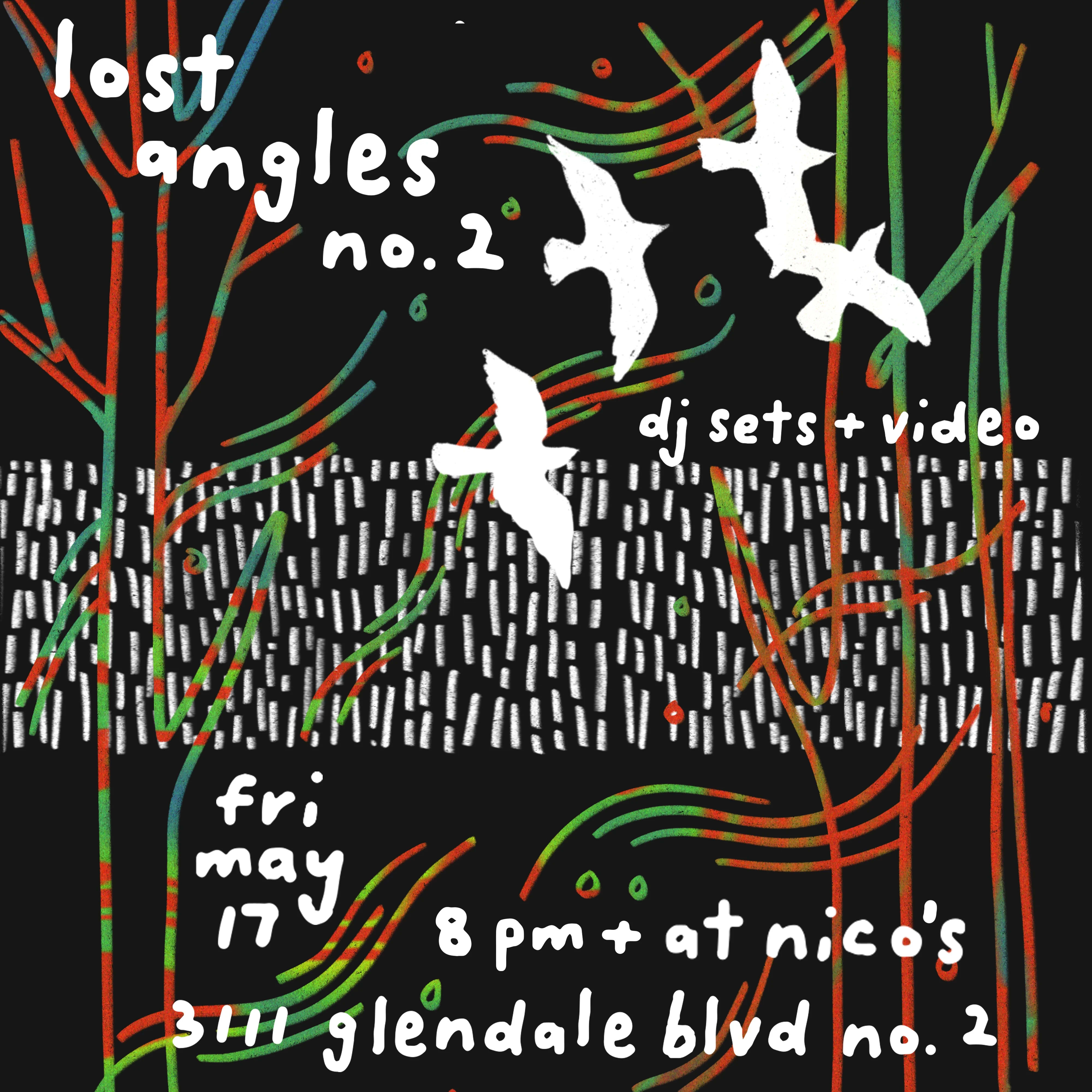 Lost Angles: DJ Sets + Projection Art