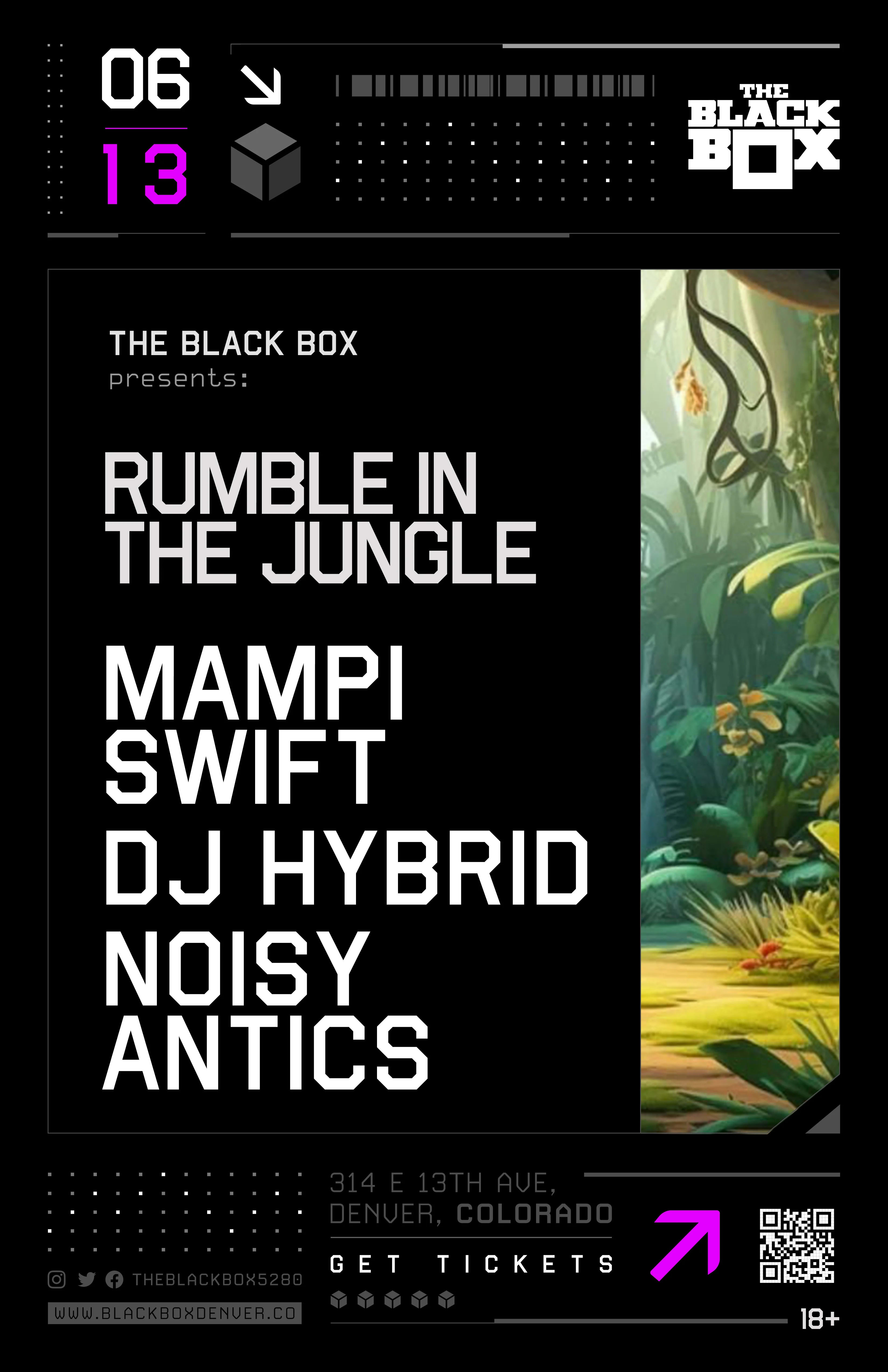 The Black Box presents - Rumble In The Jungle: Mampi Swift, DJ Hybrid, Noisy Antics