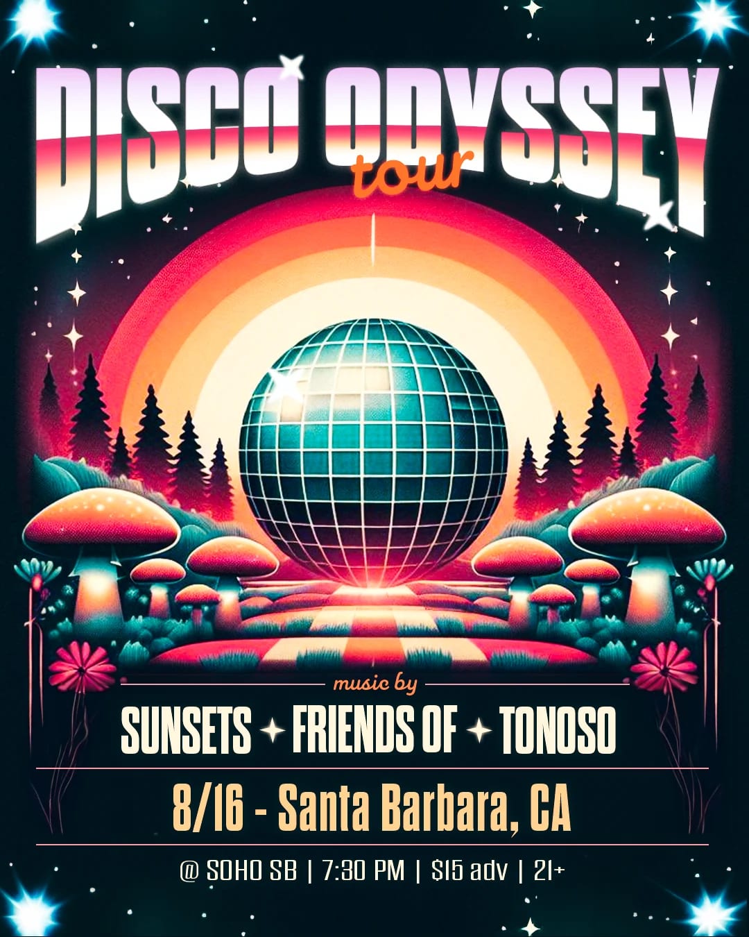 SUNSETS with Tonoso and Friends of - Disco Odyssey Tour