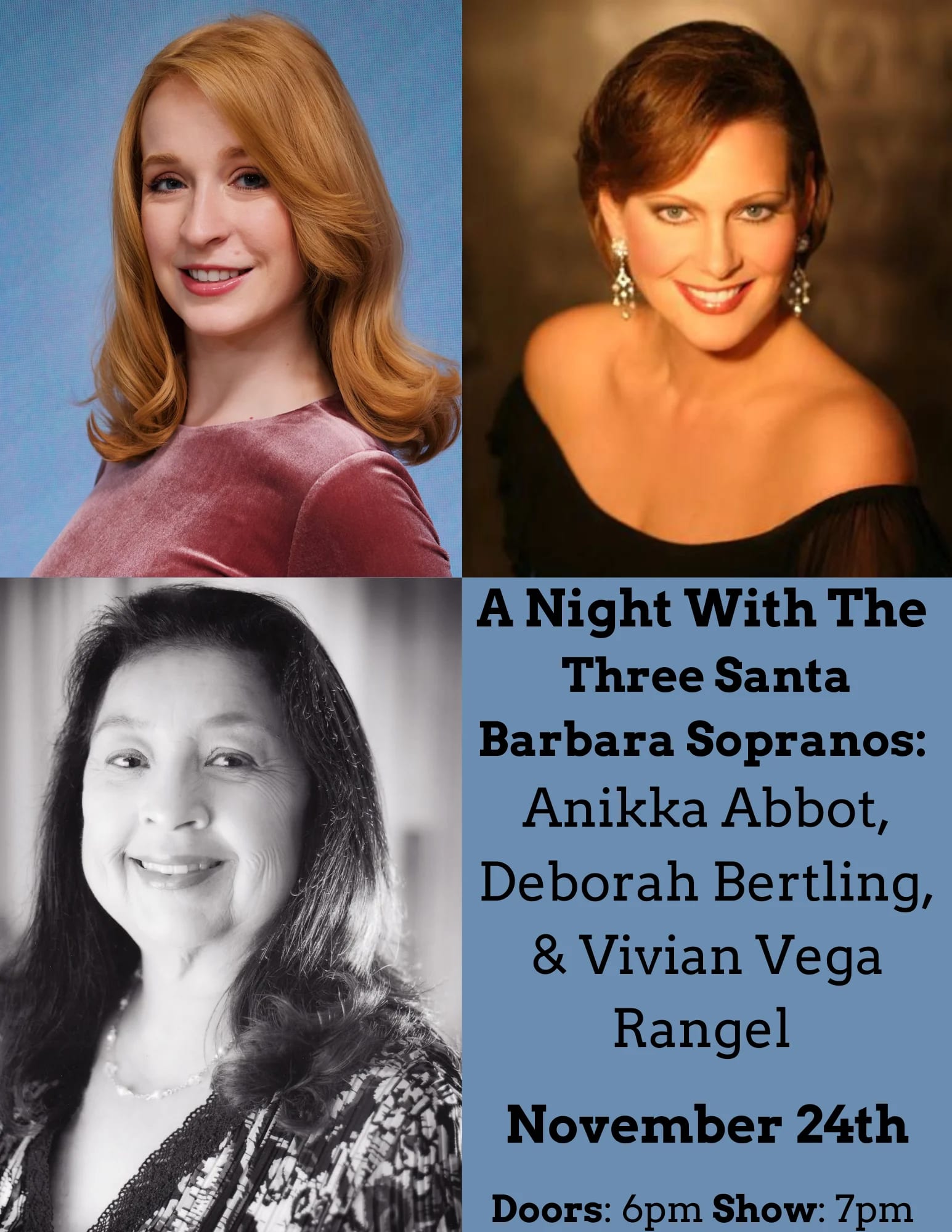 A Night with the Three Santa Barbara Sopranos: Anikka Abbot, Deborah Bertling, & Vivian Vega Rangel