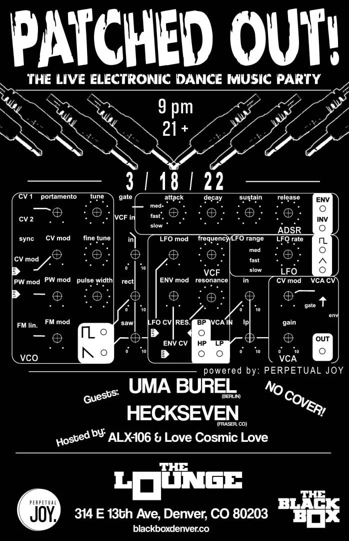 Patched Out! A Live Electronic Dance Music Party (Free 21+)