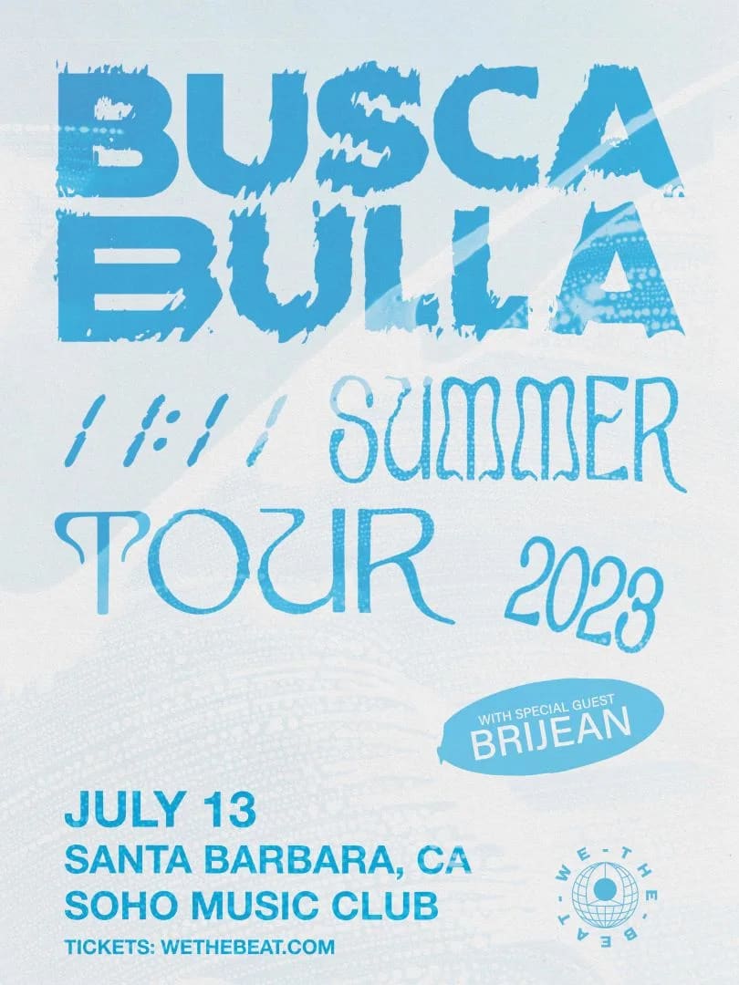 We The Beat presents: Buscabulla