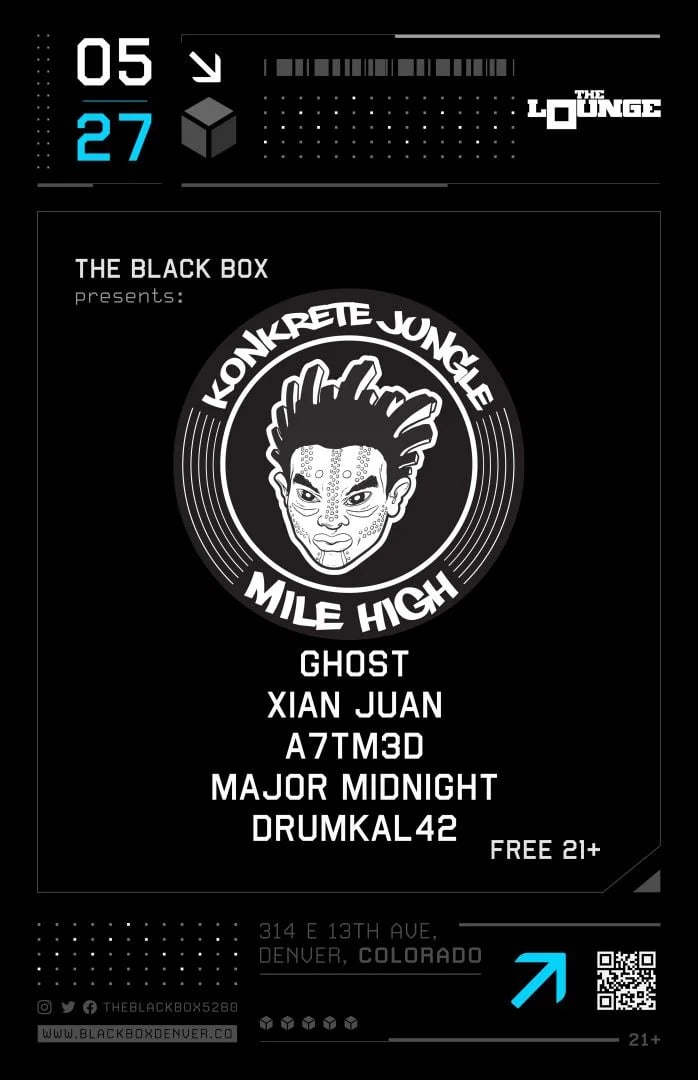 Konkrete Jungle: GHoST, A7tm3d, Xian Juan, Major Midnight, Drumkal42 (Free 21+)