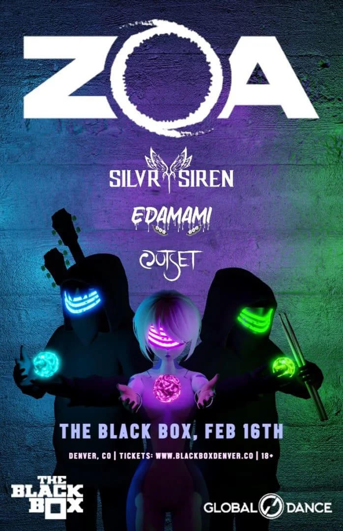 Global Dance presents: ZOA w/ Silvr Siren, Edamami, Outset (18+)