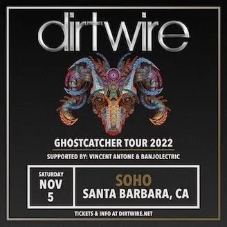 Dirtwire: Ghostcatcher Tour