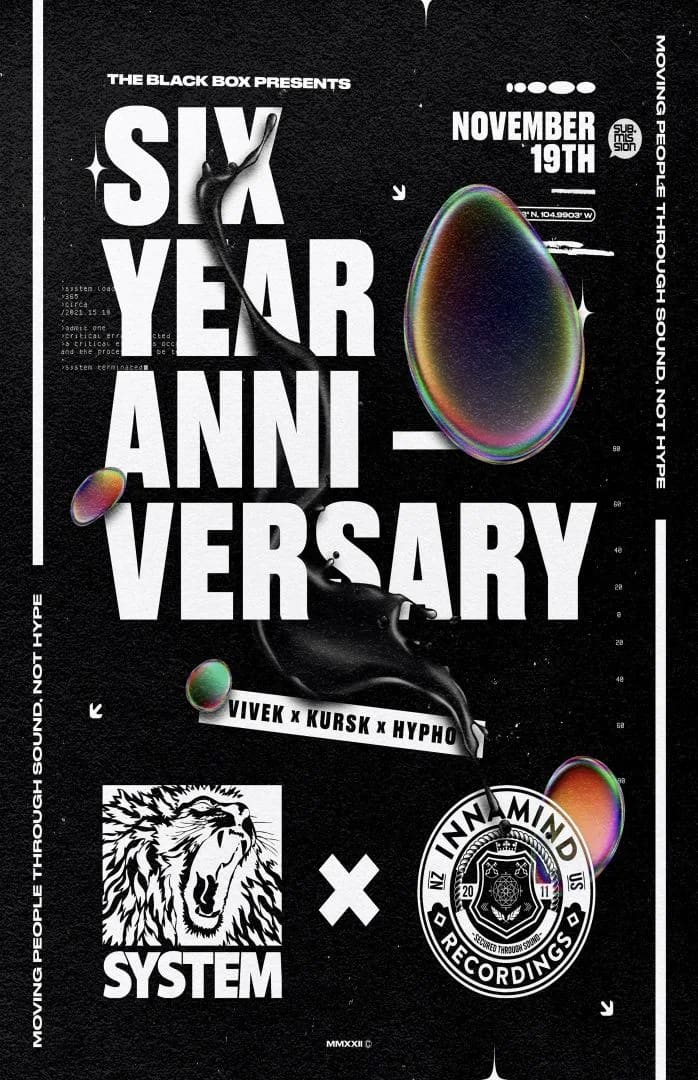 The Black Box 6 Year Anniversary: System x Innamind Takeover w/ Vivek (UK), Kursk (NZ), Hypho (UK)