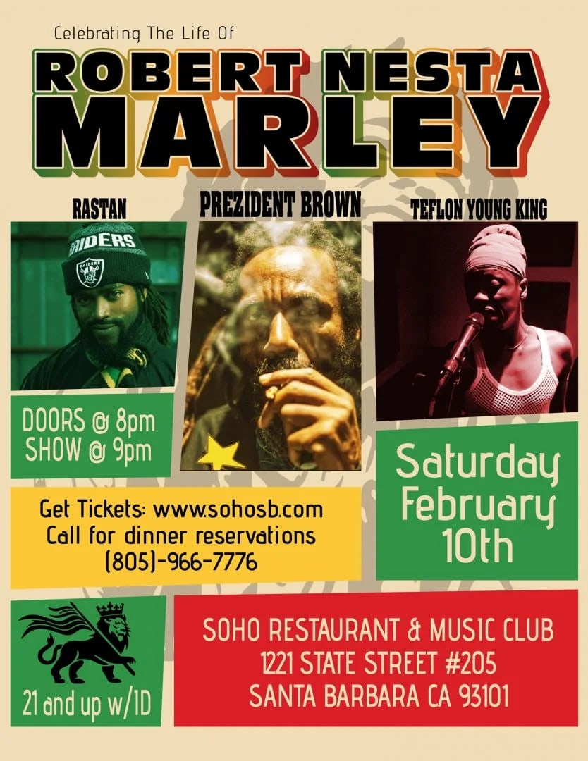Celebrating the Life of Robert Nesta Marley with PREZIDENT BROWN, RASTAN, & TEFLON YOUNG KING